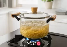 راهنمای کامل خرید قابلمه پیرکس شعله مستقیم